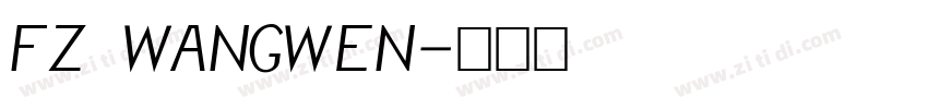 FZ WANGWEN字体转换